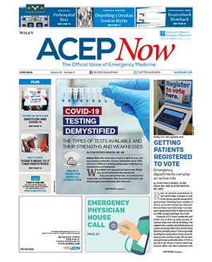 ACEP Now: Vol 39 – No 06 – June 2020